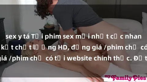 sex y tá Tải phim sex mới nhất cực nhanh không virus, cam kết chất lượng HD, đồng giá /phim chỉ có tại website chính thức. Đặt ngay!