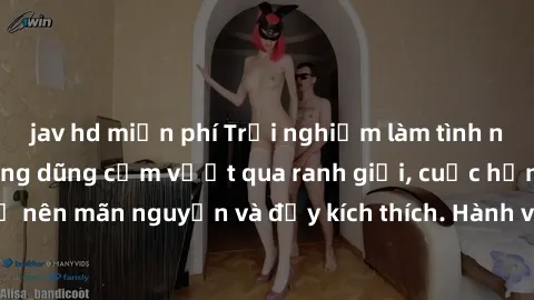 jav hd miễn phí Trải nghiệm làm tình ngoài đường: Khi lòng dũng cảm vượt qua ranh giới, cuộc hẹn nơi công cộng trở nên mãn nguyện và đầy kích thích. Hành vi nguy hiểm, nhưng cũng tạo nên cảm giác mới