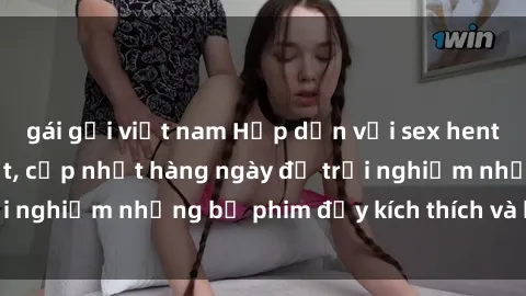 gái gọi việt nam Hấp dẫn với sex hentai vietsub mới nhất, cập nhật hàng ngày để trải nghiệm những bộ phim đầy kích thích và hấp dẫn.